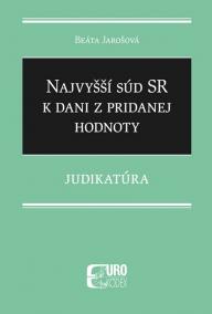 Najvyšší súd SR k dani z pridanej hodnoty - Judikatúra