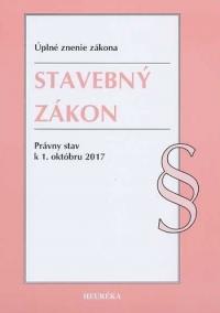 Stavebný zákon. Právny stav k 1. októbru 2017 - Úzz