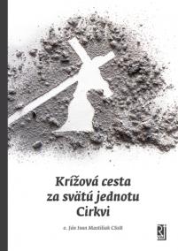 Krížová cesta za svätú jednotu Cirkvi