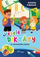 Veselé diktáty zo slovenského jazyka pre 2.ročník ZŠ