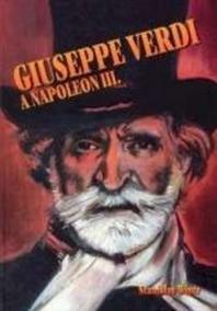 Giuseppe Verdi a Napoleon III.