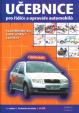 Učebnice pro řidiče a opraváře automobilů  + 2CD 3.vydání