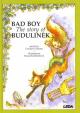 Bad Boy - The Story of Budulinek