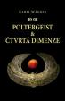 Poltergeist a čtvrtá dimenze