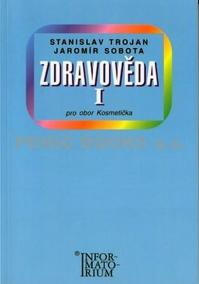 Zdravověda I - Pro 1 ročník UO Kosmetička