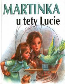 Martinka u tety Lucie