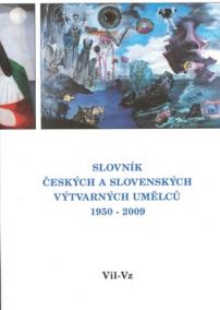 Slovník českých a slovenských výtvarných umělců 1950-2009 Vil-Vz