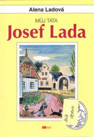 Můj táta Josef Lada