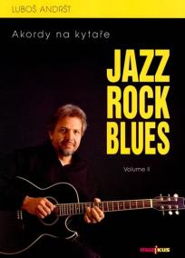 Jazz, Rock, Blues, Volume II + CD