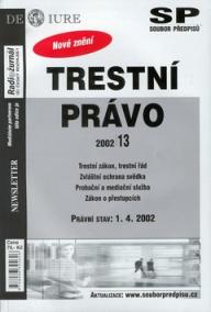 Trestní právo k 1.4.2002