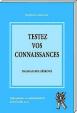 Testez vos connaissances