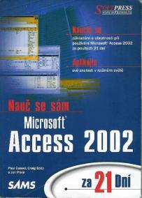 Nauč se sám Access 2002 za 21 dní