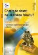 Chcete se dostat na lékařskou fakultu? - chemie (1.díl)