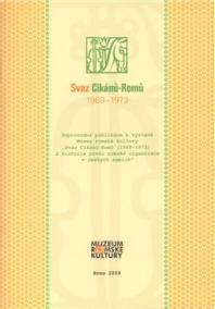 Svaz Cikánů – Romů 1969 – 1973