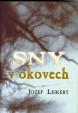 Sny v okovech