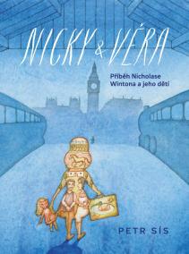 Nicky - Věra - Příběh Nicholase Wintona a jeho dětí
