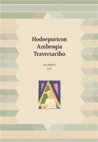 Hodoeporicon Ambrogia Traversariho cestovním deníkem z 15. století