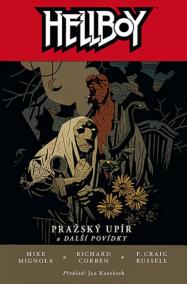 Hellboy - Pražský upír a další povídky - brož.
