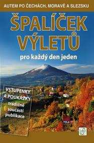 Špalíček výletů pro každý den jeden 1. - Autem po Čechách, Moravě a Slezsku