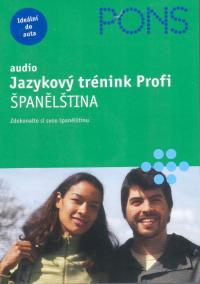 Španělština- audio jazyk.trénink Profi