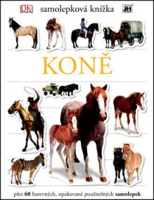 Koně - Samolepková knížka