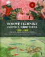 Bojové techniky orientálního světa 1200 - 1860