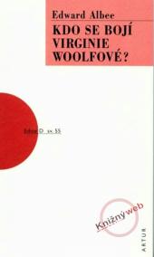 Kdo se bojí Virginie Woolfové - 2. vydání