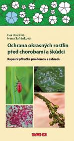 Ochrana okrasných rostlin před chorobami a škůdci - Kapesní příručka pro domov a zahradu