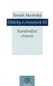 Otázky o ctnostech III