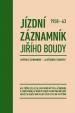 Jízdní záznamník Jiřího Boudy 1958-63