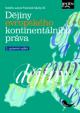 Dějiny evropského kontinentálního práva - 3. upravené vydání