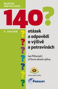 140 otázek a odpovědí o výživě a potravinách - II. svazek