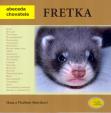 Fretka - Abeceda chovatele