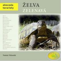 Želva zelenavá - Abeceda teraristy - 2. vydání