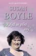 Susan Boyle - Když se plní sny