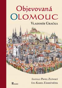 Objevovaná Olomouc