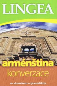 Arménština - konverzace se slovníkem a gramatikou