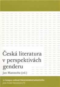 Česká literatura v perspektivách genderu