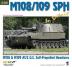 M108/109 SPH In Detail