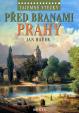 Tajemné stezky – Před branami Prahy