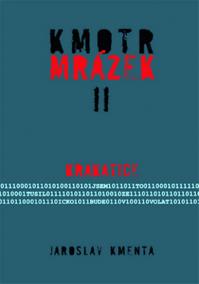 Kmotr Mrázek II. - Krakatice - brož.