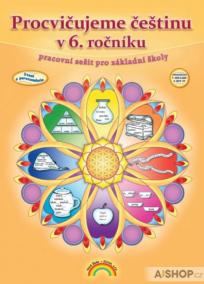 Procvičujeme češtinu v 6. ročníku - pracovní sešit, Čtení s porozuměním