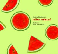 Milion melounů + CD - 2.vydání