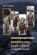 Neklidná léta 1938–1945 na Jablonecku a Semilsku