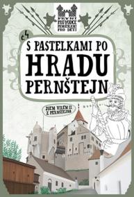 S pastelkami po hradu Pernštejn