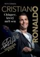 Cristiano Ronaldo - Chlapec, který měl sen