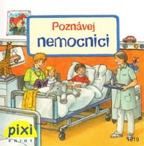 Poznávej nemocnici - Poznávej svůj svět