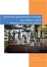 Sledování udržitelného rozvoje pro města a obce – případová studie Hradec Králové
