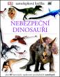 Nebezpeční dinosauři - Samolepková knížka