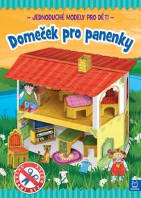 Domeček pro panenky - Jednoduché modely pro děti